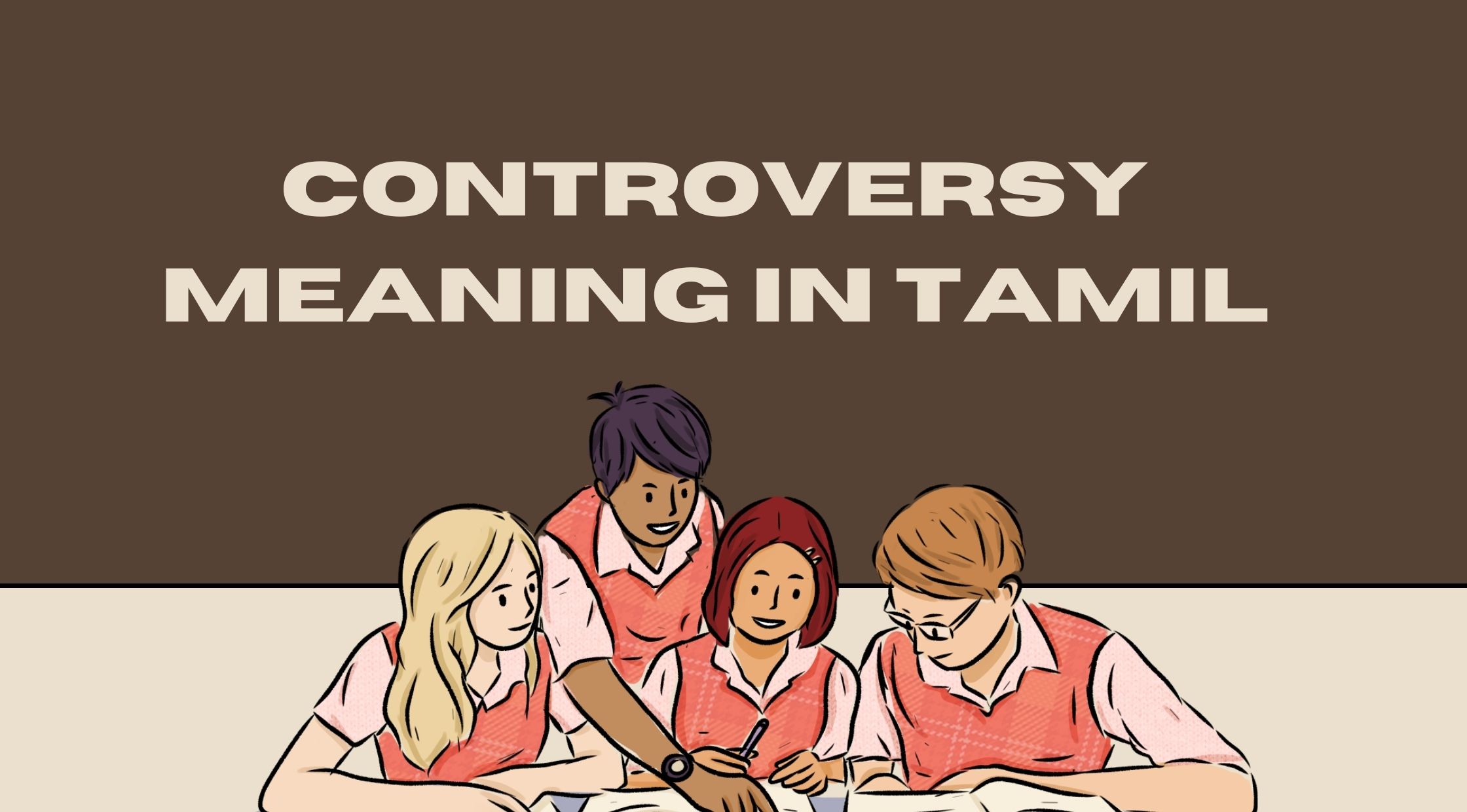 Controversy Meaning in Tamil